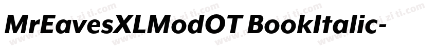 MrEavesXLModOT BookItalic字体转换
